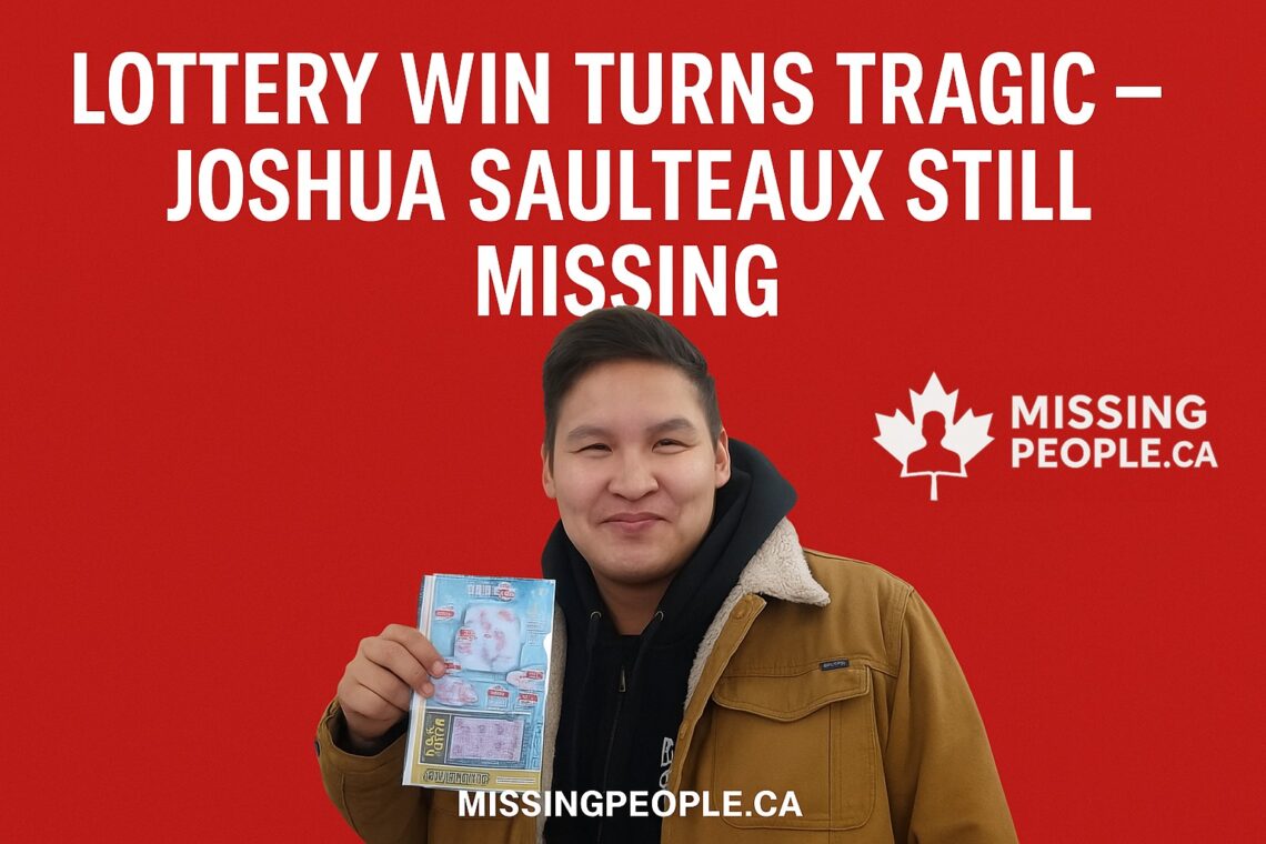 Photo of missing man Joshua Francis Saulteaux, 25, from Whitefish Lake, Alberta
